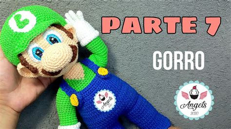 C Mo Hacer Gorro De Luigi Amigurumi Parte Angels Crochet By