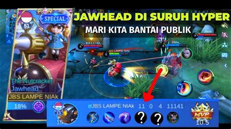 Jawhead Hyper Item Build Jawhead Paling Sakit Cara Main Combo