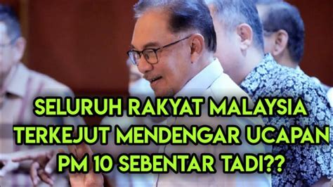 Terkini Seluruh Rakyat Malaysia Terkejut Mendengar Ucapan Anwar