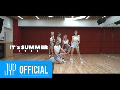 Itzy It Z Summer Dance Practice Youtube