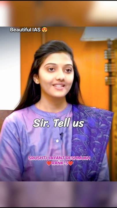 IAS Srushti Deshmukh Interview| #viral #ias #upsc #shorts # ...