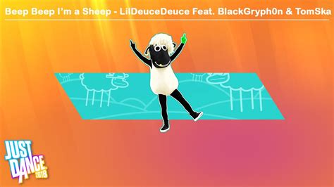 Beep Beep Im A Sheep LilDeuceDeuce Feat BlackGryph0n TomSka