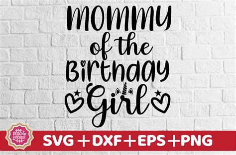 Mommy Of The Birthday Girl Svg Graphic By Designstore01 · Creative Fabrica