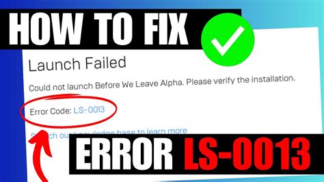 Fix Launch Failed Epic Games Launcher Ls 0013 Error Code Youtube