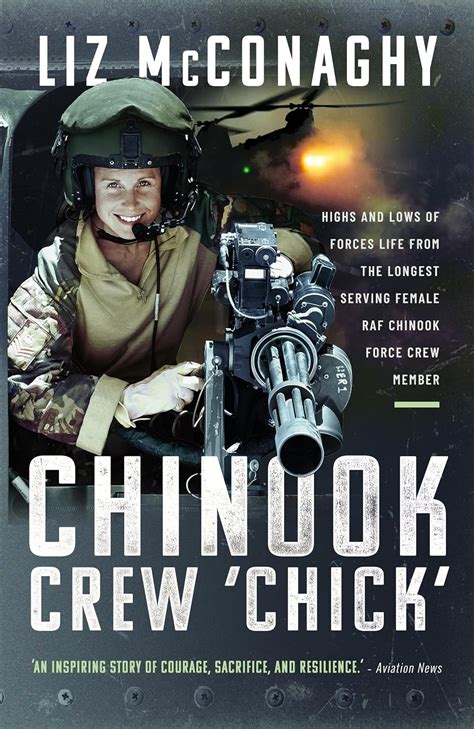 Chinook Crew Chick Highs And Lows Of Forces Life From The Longest