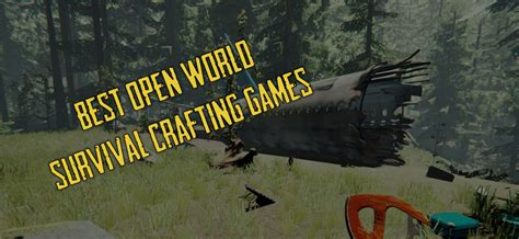 Best Open World Survival Crafting Games for PC - EIP Gaming