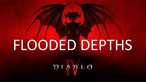 DIABLO IV Flooded Depths 4K60 No Commentary YouTube