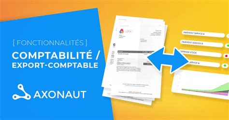 Comment réaliser un export comptable Blog Axonaut