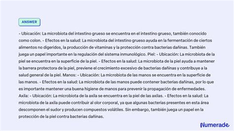 Solved Ay Denme A Completar El Cuadro Microbiota Ubicaci N Efectos En