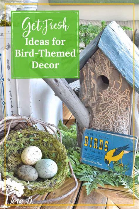 Spring Decorating With A Bird Theme Lora Bloomquist Create Ponder