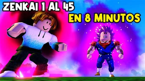 ZENKAI 1 Al 45 CUANTO SE NECESITA PARA CADA ZENKAI En 8 Minutos