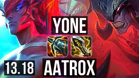 Yone Vs Aatrox Top 6 Solo Kills 1 6m Mastery 700 Games