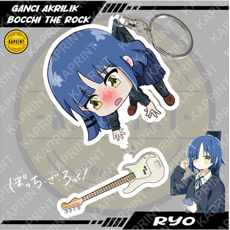 Jual GANCI AKRILIK ANIME BOCCHI THE ROCK RYO KESSOKU BAND GANTUNGAN