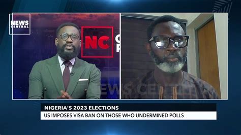 Nigeria S Elections Us Imposed Ban On Those Who Undermined Polls