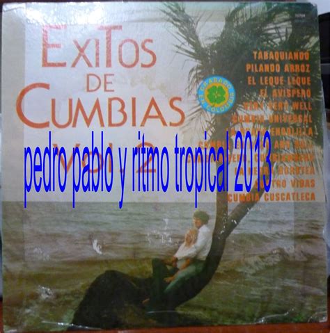 Ritmo Tropical Cumbia Del Ayer Exitos De Cumbia Vol Cumbia Colombiana