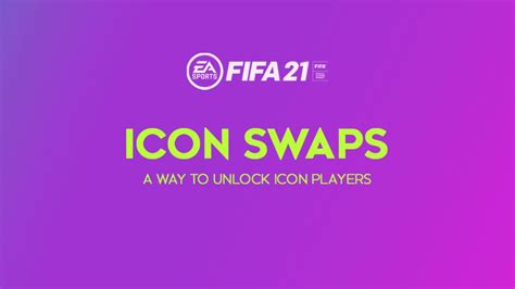 Fifa 21 Icon Swap Guide Find Out How To Get Icon Swaps On Fifa 21