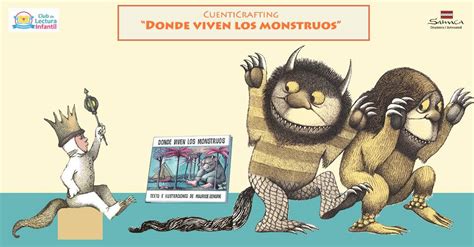 Taller Cuenticrafting Donde Viven Los Monstruos Club De Lectura