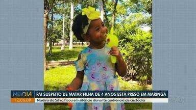 Meio Dia Paran Ponta Grossa Pai Suspeito De Matar Filha Fica Em