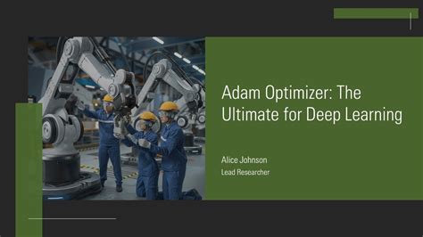 adam optimizer  ultimate  deep learning  structure