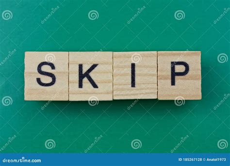 Text On Gray Word Skip In Small Wooden Letters Stock Photo Image Of