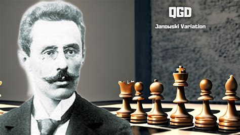 How To Play The Janowski Variation Of The Queens Gambit Declined