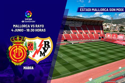 LaLiga Santander Mallorca Rayo Vallecano horario y dónde ver en TV