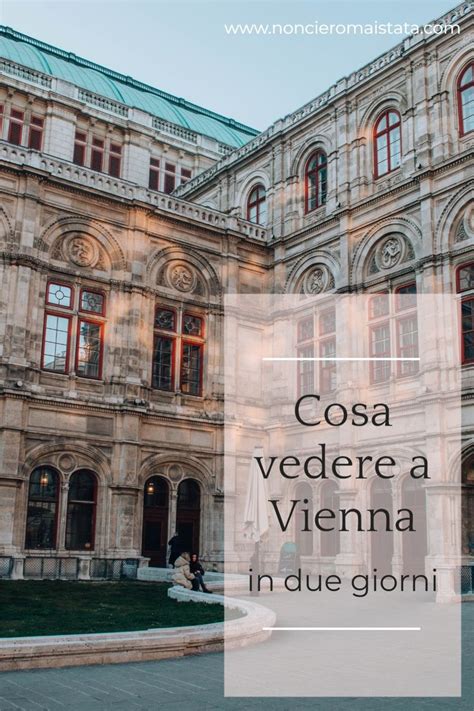 An Old Building With The Words Cosa Vedere A Vienna In Due Giorni