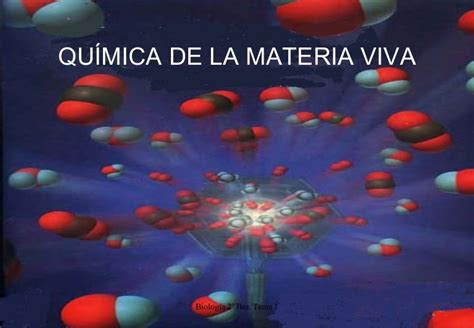 Tema 1 Quimica De La Materia Viva