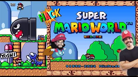 SUPER MARIO WORLD REDONE ROM HACK SMW LANÇAMENTO 2024 corumbaplay