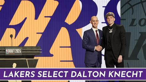 Lakers Select Dalton Knecht Potential Steal Of The Draft What S