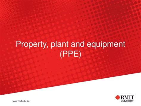 Ppt Property Plant And Equipment Ppe Powerpoint Presentation Free Download Id 5595312