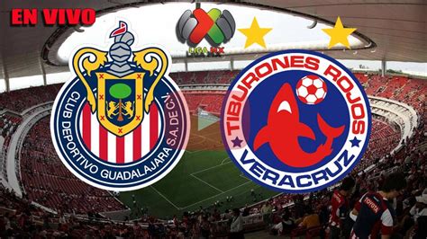 Chivas Vs Veracruz De Noviembre Liga Mx En Vivo Online