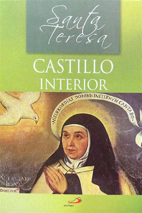 CASTILLO INTERIOR Libro Teresa De Avila La Divina Misericordia