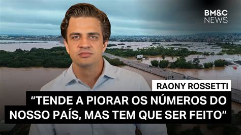 Riscos Fiscais Em Meio Ao Desastre No Rio Grande Do Sul Raony