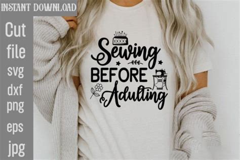 Sewing Before Adulting Svg Cut File Graphic By Simacrafts · Creative