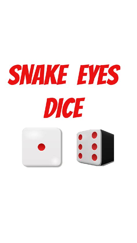 Snake Eyes Dice | Devpost