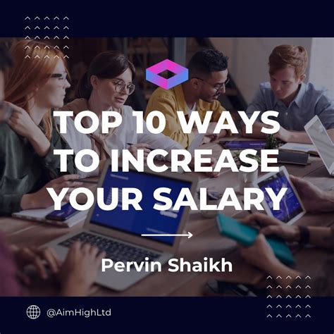 Top 10 Ways To Increase Your Salary By Pervin Shaikh Medium