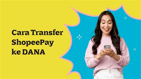 Cara Transfer ShopeePay Ke DANA Cepat Dan Mudah