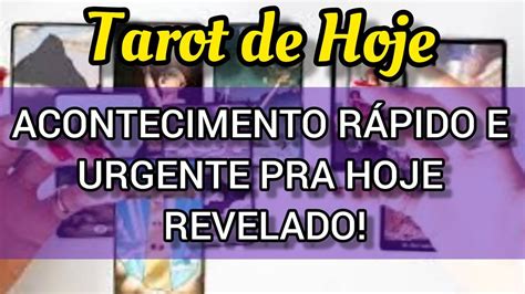 ️ Acontecimento RÁpido E Urgente Pro Seu Dia De Hoje Revelado Tarot De