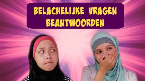 BELACHELIJKE VRAGEN BEANTWOORDEN YouTube