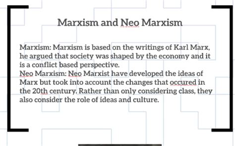 Marxism and Neo Marxism by Caitlin Baldwin on Prezi