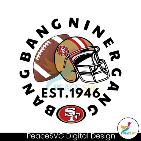 49ers Helmet Football Bang Bang Niner Gang SVG Clipart » PeaceSVG