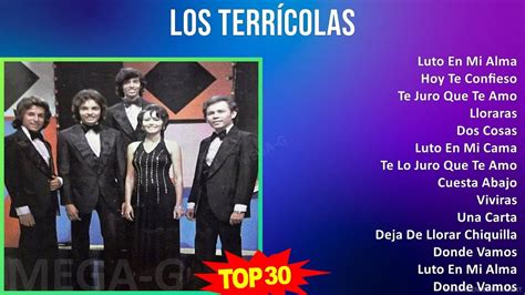 L O S T E R R C O L A S Mix Grandes Xitos S Music Top