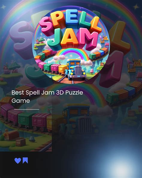 Spell Jam 3d Where Every Swipe Sparks A Symphony Of Word Wonder By