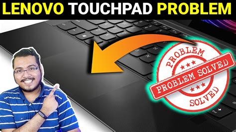 How To Fix Lenovo Touchpad Problem Authorised Lenovo Touchpad Not