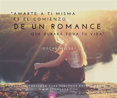 Amarte A Ti Misma Es El Comienzo De Un Romance Que Durar Toda Tu Vida