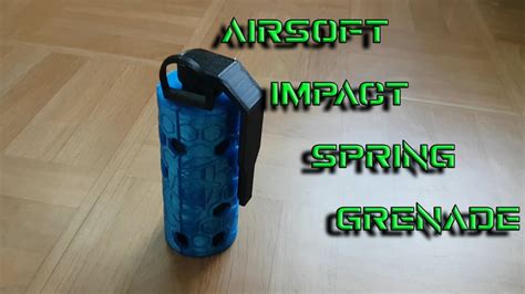 Airsoft Impact Spring Grenade Youtube