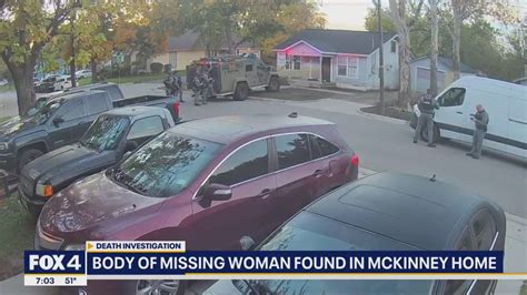 Body Of Missing Woman Found In Mckinney Mans Home Fox 4 Dallas Fort