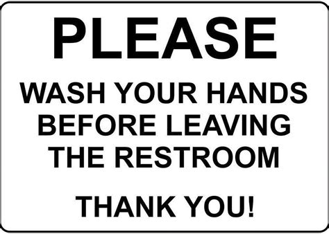 Please Wash Your Hands Before Leaving Restroom Vinyl Sticker Decal 8