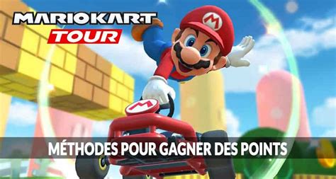 Guide Mario Kart Tour Comment Gagner Plus De Points Dans Les Courses